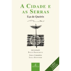 A CIDADE E AS SERRAS