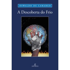 A DESCOBERTA DO FRIO