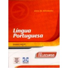 NOVO TELECURSO - PORTUGUES - ENS.MEDIO - ATIVIDADE