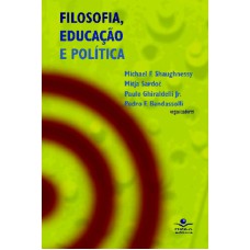 FILOSOFIA EDUCAÇÃO E POLÍTICA