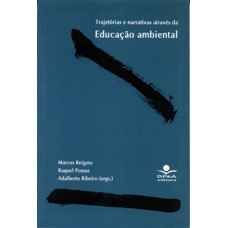 TRAJETORIAS E NARRATIVAS ATRAVES DA EDUCACAO AMBIENTAL - 1