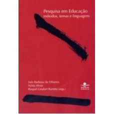 PESQUISA EM EDUCACAO _ METODO, TEMAS E LINGUAGENS