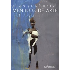 MENINOS DE ARTE - UMA METODOLOGIA