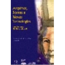 ARQUIVOS FONTES E NOVAS TECNOLOGIAS - QUESTOES PARA...