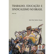 TRABALHO, EDUCACAO E SINDICALISMO NO BRASIL - ANOS 90 - 1