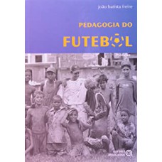 PEDAGOGIA DO FUTEBOL