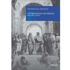 PEDAGOGIA NO BRASIL, A - 2ª