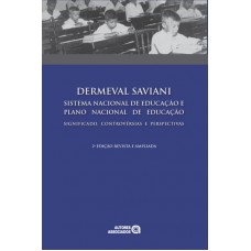 SISTEMA NACIONAL DE EDUCAÇÃO E PLANO NACIONAL DE EDUCAÇÃO