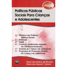 POLITICAS PUBLICAS SOCIAIS PARA CRIANCAS E ADOLESCENTES - CURSO DE ENFERMAG - 1