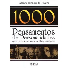1000 PENSAMENTOS DE PERSONALIDADES - 1