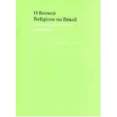 ROCOCO RELIGIOSO BO BRASIL, O