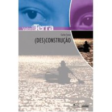 (DES) CONSTRUÇÃO