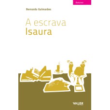 A ESCRAVA ISAURA