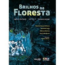 BRILHOS NA FLORESTA