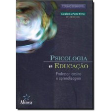 PSICOLOGIA E EDUCACAO - PROFESSOR, ENSINO E APRENDIZAGEM - 1