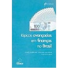 TOPICOS AVANCADOS EM FINANCAS NO BRASIL - 1