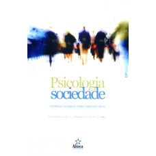 PSICOLOGIA SOCIEDADE - INTERFACES NO DEBATE SOBRE A QUESTAO SOCIAL