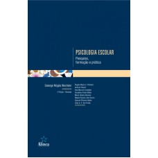 PSICOLOGIA ESCOLAR: PESQUISA, FORMACAO E PRATICA - COL.PSICOLOGIA ESCOLAR E - 4