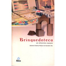 BRINQUEDOTECA EM DIFERENTES ESPAÇOS