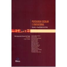 PSICOLOGIA ESCOLAR E EDUCACIONAL - SAÚDE E QUALIDADE DE VIDA