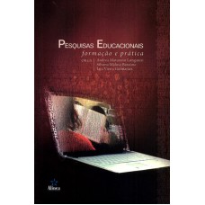 PESQUISAS EDUCACIONAIS - FROMAÇÃO E PRÁTICA