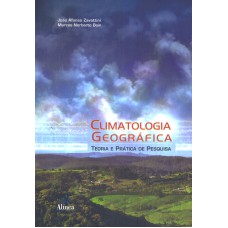 CLIMATOLOGIA GEOGRAFICA - TEORIA E PRATICA DE PESQUISA