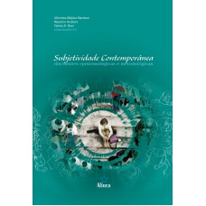 SUBJETIVIDADE CONTEMPORANEA - DISCUSSOES EPISTEMOLOGICAS E METODOLOGICAS - 1ª