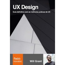 UX DESIGN: GUIA DEFINITIVO COM AS MELHORES PRÁTICAS DE UX