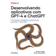 DESENVOLVENDO APLICATIVOS COM GPT-4 E CHATGPT