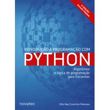 INTRODUÇÃO À PROGRAMAÇÃO COM PYTHON - 4ª EDIÇÃO