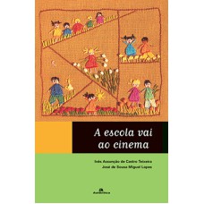 A escola vai ao cinema