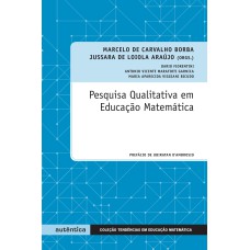 PESQUISA QUALITATIVA EM EDUCAÇÃO MATEMÁTICA