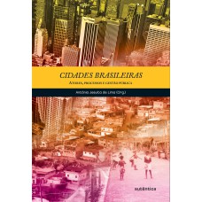 CIDADES BRASILEIRAS - ATORES, PROCESSOS E GESTÃO PÚBLICA