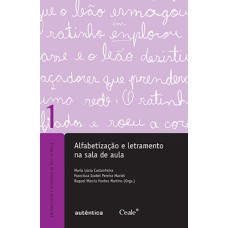 Alfabetização e letramento na sala de aula