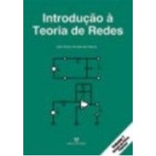 INTRODUCAO A TEORIA DE REDES - VOL. 01