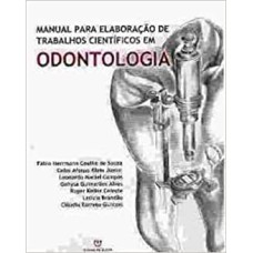 MANUAL PARA ELABORACAO DE TRABALHOS CIENTIFICOS EM ODONTOLOGIA - 1