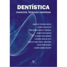 DENTISTICA, CONCEITO, TECNICAS E MATERIAIS - 1