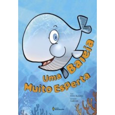 UMA BALEIA MUITO ESPERTA - ENSINO FUNDAMENTAL I - 2º ANO