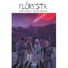 A Floresta volume 1: A seta