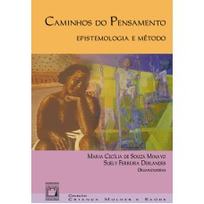 CAMINHOS DO PENSAMENTO - EPISTEMOLOGIA E MÉTODO