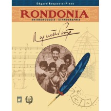 RONDÔNIA - ANTHROPOLOGIA - ETHNOGRAFIA