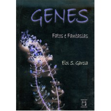 GENES - FATOS E FANTASIAS