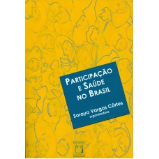 PARTICIPAÇÃO E SAÚDE NO BRASIL