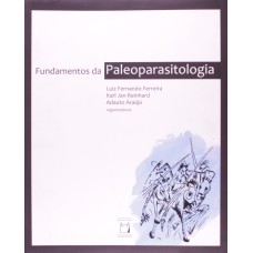 FUNDAMENTOS DA PALEOPARASITOLOGIA