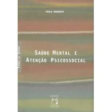 SAÚDE MENTAL E ATENÇÃO PSICOSSOCIAL