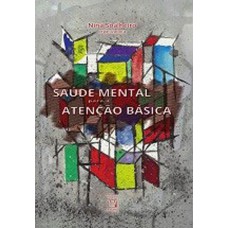 SAÚDE MENTAL PARA A ATENÇÃO BÁSICA