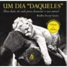 DIA DAQUELES, UM