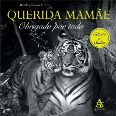 QUERIDA MAMÃE - EDIÇÃO DE BOLSO: OBRIGADO POR TUDO