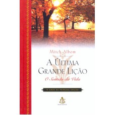 ÚLTIMA GRANDE LIÇÃO, A