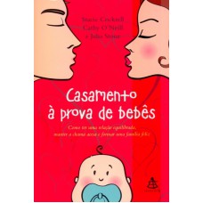 CASAMENTO À PROVA DE BEBÊS